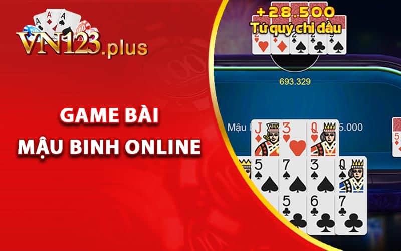 Mậu Binh online là gì?