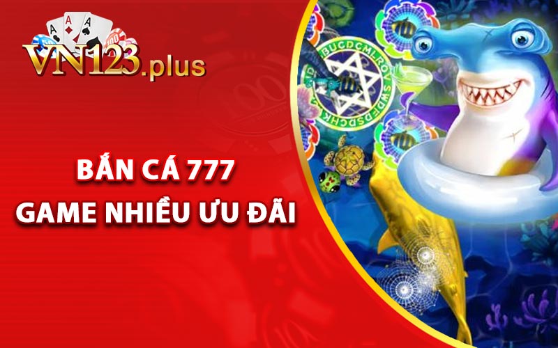 Trò chơi bắn cá 777